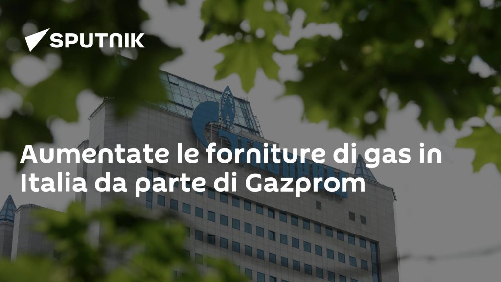 Gas supplies from Gazprom to Italy increased
