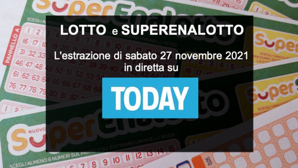 Lotto Draw today and SuperEnalotto numbers on Saturday 27 November 2021