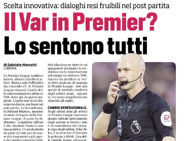 Corriere dello Sport: "The Var in the Premier? Everyone hears it. Innovative option: dialogues available after the match"