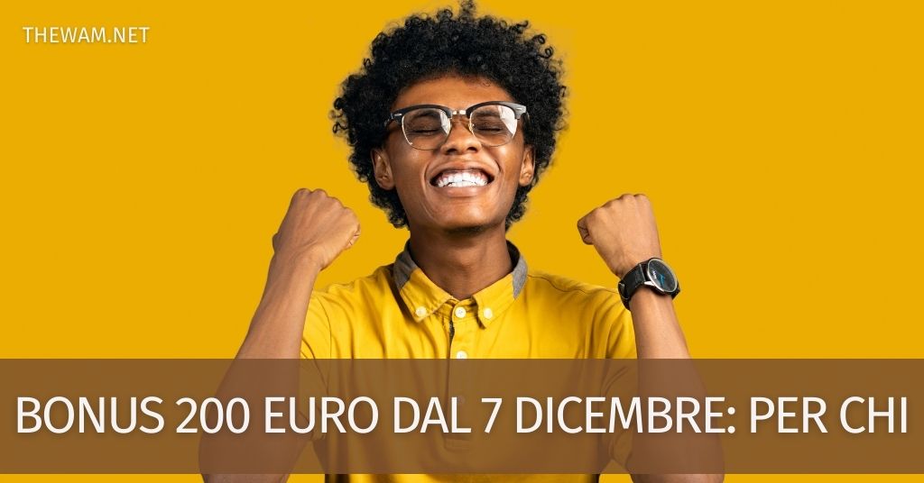 Bonus 200 euro dal 7 dicembre